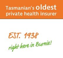 Tasmania's oldest private health insurer, established in Burnie in 1938